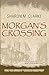 Morgan's Crossing