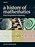 A History of Mathematics: F...