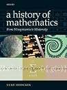 A History of Mathematics: From Mesopotamia to Modernity A History of Mathematics: From Mesopotamia to Modernity