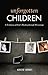 Unforgotten Children