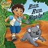 Run, Run, Koala! (Go, Diego, Go!)