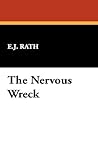 The Nervous Wreck