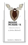 Moose Murders by Arthur Bicknell