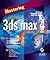 Mastering 3ds max 4