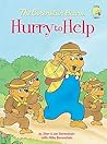 The Berenstain Bears Hurry to Help by Stan Berenstain