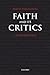 Faith and Its Critics by David Fergusson