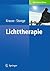 Lichttherapie by Rolfdieter Krause