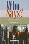 Who Says?: Working-Class Rhetoric, Class Consciousness, and Community (Composition, Literacy, and Culture, 163)