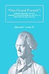 “One Grand Pursuit”: A Brief History of the American Philosophical Society’s First 250 Years, 1743-1993 “One Grand Pursuit”: A Brief History of the American Philosophical Society’s First 250 Years, 1743-1993