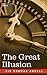The Great Illusion
