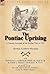 The Pontiac Uprising: A Concise Account of the Indian War of 1761 with Pontiac-A Biographical Sketch and Ponteach-Or the Savages of America