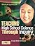 Teaching High School Science Through Inquiry: A Case Study Approach