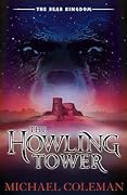 The Howling Tower