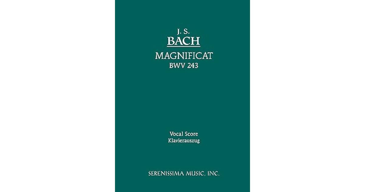 Magnificat Bwv 243 Vocal Score By Johann Sebastian Bach