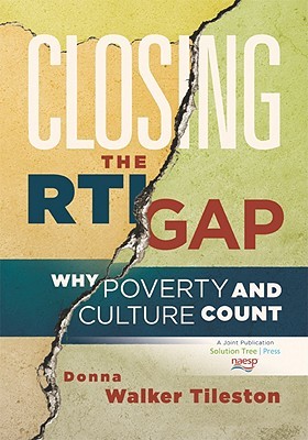 Closing the RTI Gap: Why Poverty and Culture Count (Paperback)