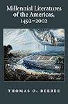 Millennial Literatures of the Americas, 1492-2002 (Imagining the Americas)