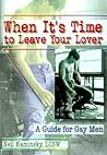 When It's Time to Leave Your Lover