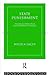 State Punishment (International Library of Philosophy)