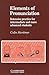 Elements of Pronunciation: Intensive Practice for Intermediate and More Advanced Students