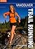 Vancouver Trail Running