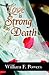Love Is Strong As Death