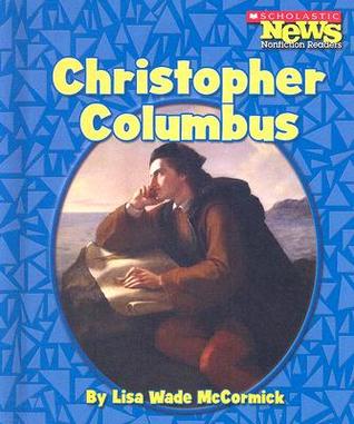 Christopher Columbus (Scholastic News Nonfiction Readers)