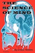 The Science of Mind