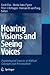 Hearing Visions and Seeing Voices: Psychological Aspects of Biblical Concepts and Personalities