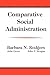 Comparative Social Administration