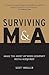 Surviving M&A: Make the Most of Your Company Being Acquired
