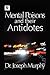 Mental Poisons and Their Antidotes