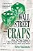 Wall Street Craps: How to P...