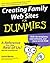 Creating Family Web Sites For Dummies
