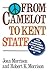 From Camelot to Kent State:...