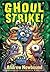 Ghoul Strike! by Andrew Newbound