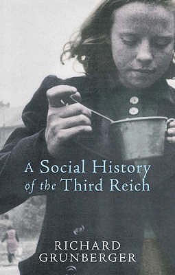 A Social History of the Third Reich (Paperback)