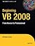 Beginning VB 2008: From Novice to Professional (Expert's Voice in .NET)