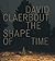 David Claerbout: The Shape of Time