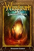 Wingheart: Luminous Rock