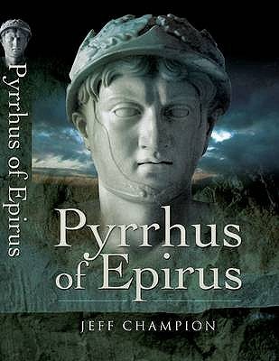 Pyrrhus of Epirus (Hardcover)