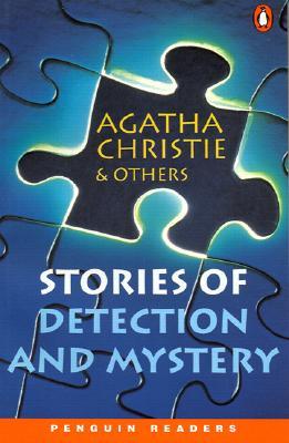 Stories of Detection and Mystery (Penguin Readers, Level 5)