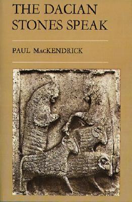 The Dacian Stones Speak (Paperback)