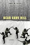 Bear Cave Hill: (A Memoir)