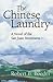 The Chinese Laundry: A Novel of the San Juan Mountains