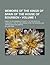 Memoirs of the Kings of Spain of the House of Bourbon (Volume 1); From the Accession of Philip V. to the Death of Charles III. 1700 to 1788. Drawn from the Original and Unpublished Documents