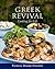 Greek Revival: Cooking for ...