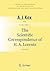 The Scientific Correspondence of H.A. Lorentz: Volume I (Sources and Studies in the History of Mathematics and Physical Sciences)