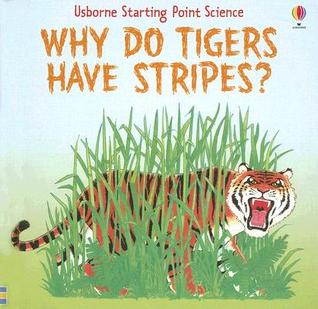 Why Do Tigers Have Stripes? (Hardcover)