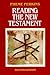 Reading the New Testament by Pheme Perkins