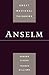 Anselm (Great Medieval Thinkers)